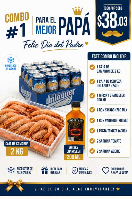 Combo #1 Día de los Padres                                                                   (1 caja camarón marino (2 kg), 1 caja de cerveza Unlaguer, 1 Whisky Chanceller 200ml, 1 Ron Yayabo 700ml, 1 Ron Vaquero 700 ml, 1 pasta de tomate 400g, 2 sardinas en aceite y 2 sardinas en tomate)